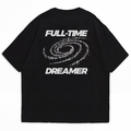Full-Time Dreamer T-Shirt