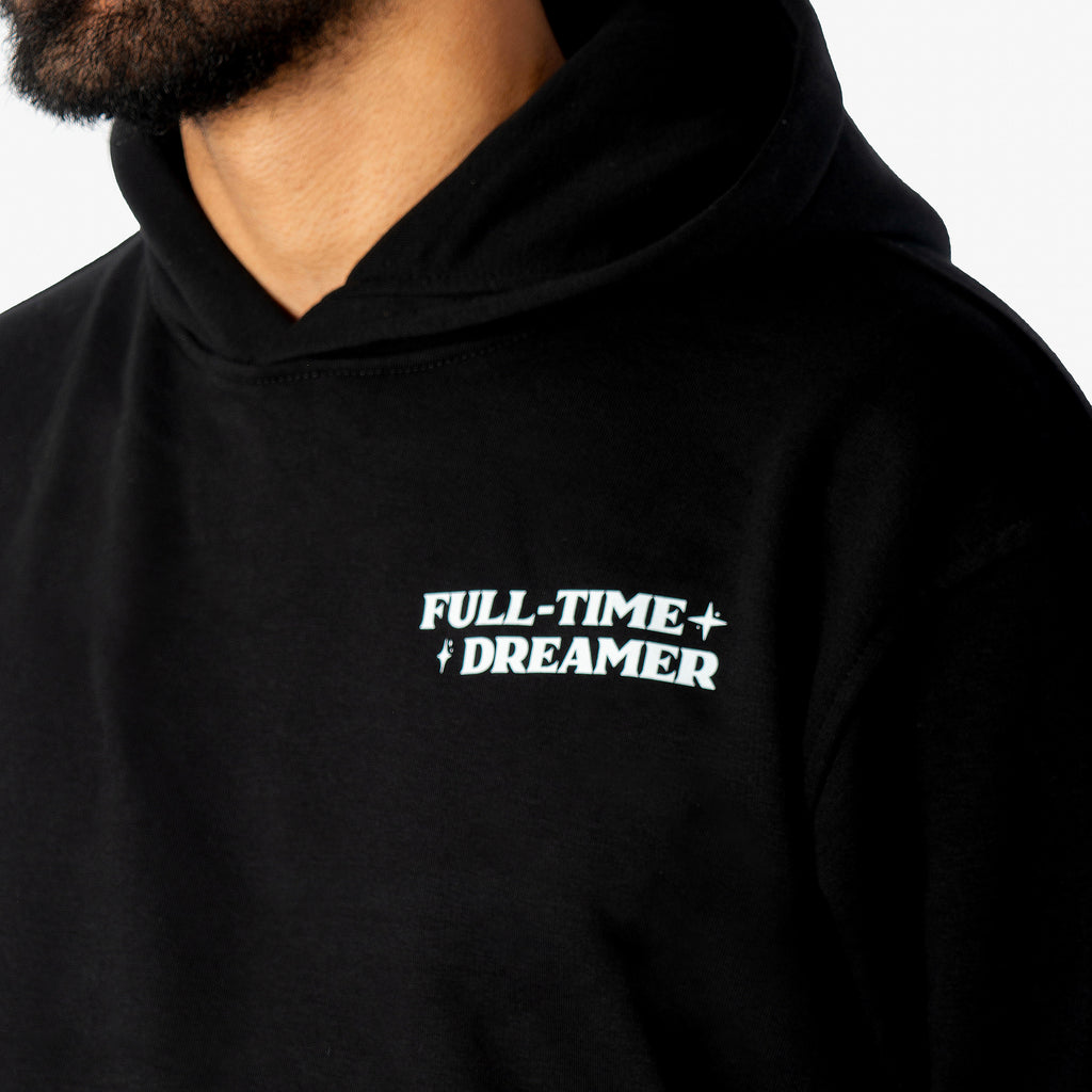 Full-Time Dreamer Hoodie