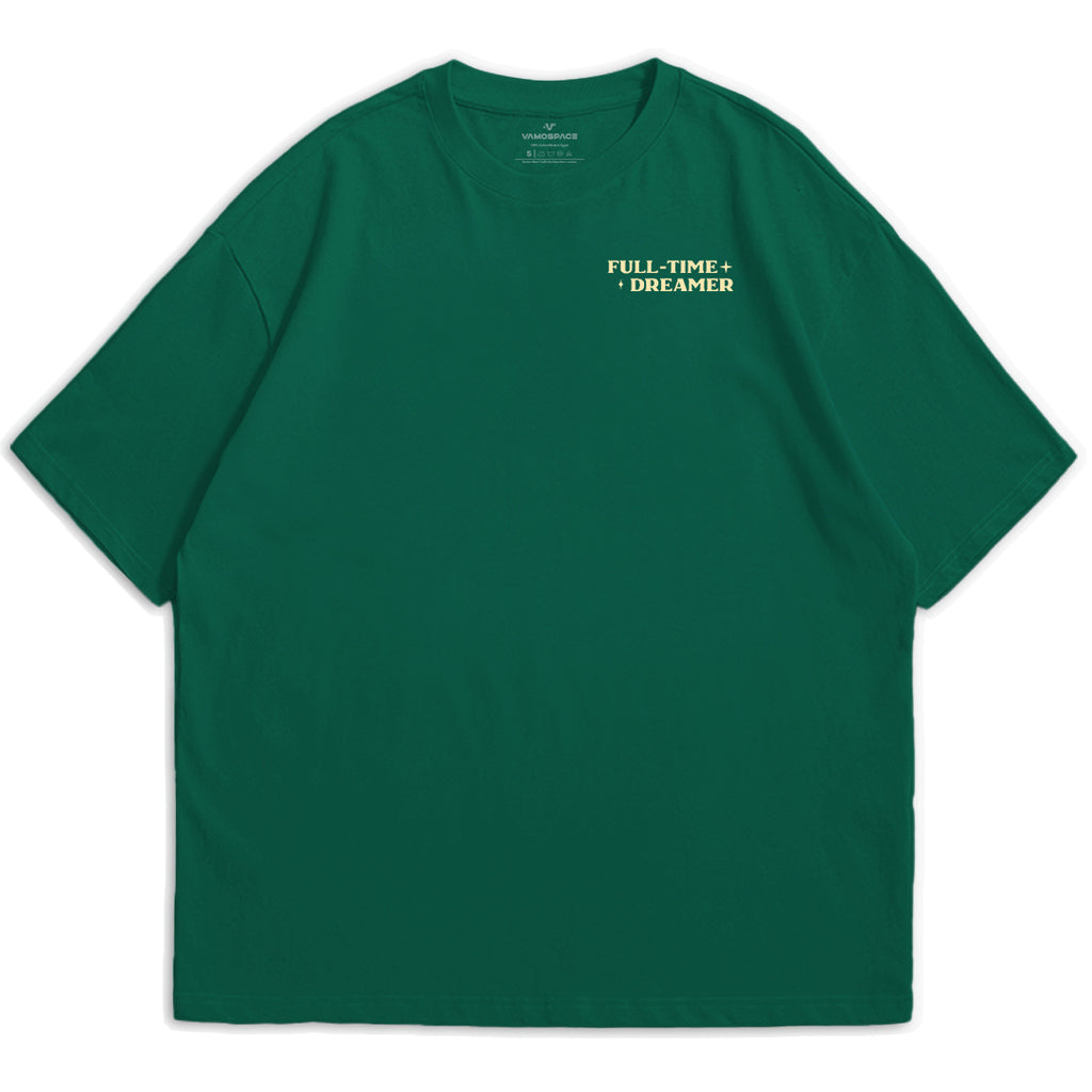 Green Full-Time Dreamer T-Shirt